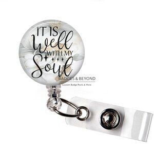 ✝️✨ It Is Well With My Soul Badge Reel | Christian Retractable ID Holder